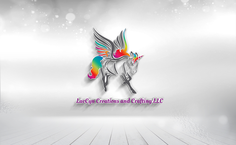 LacCyn Creations and Crafting LLC